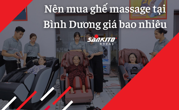 Nên mua ghế massage tại Bình Dương giá bao nhiêu