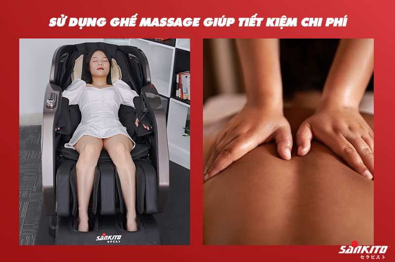 Sử dụng ghế massage giúp tiết kiệm chi phí