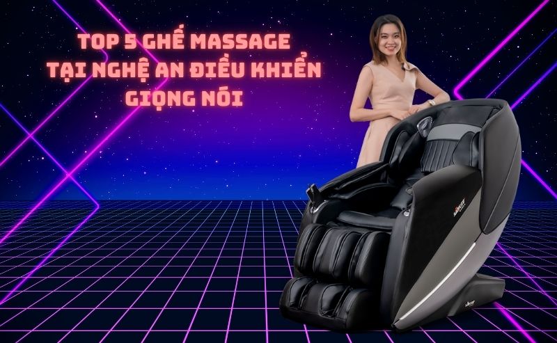 Top 5 ghế massage tại Nghệ An điều khiển giọng nói